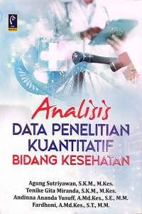 Image of Analisis Data Penelitian Kuantitatif Bidang Kesehatan