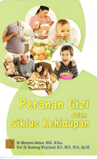 Image of Peranan Gizi dalam  Siklus Kehidupan