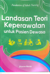 Image of Landasan Teori Keperawatan Untuk Pasien Dewasa