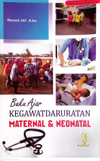 Image of Buku Ajar Kegawatdaruratan Maternal dan Neonatal