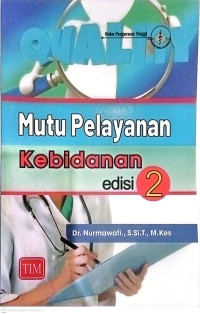 Image of Mutu Pelayanan Kesehatan dan Kebidanan