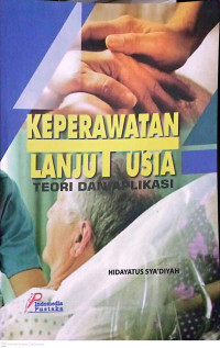 Image of Keperawatan Lanjut Usia Teori dan Aplikasi