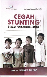 Image of Cegah Stunting  Dengan Pendekatan Keluarga