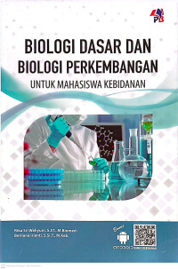 Image of BIOLOGI DASAR DAN BIOLOGI PERKEMBANGAN UNTUK MAHASISWA KEBIDANAN