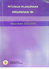 Image of PETUNJUK PELAKSANAAN ORGANISASI IBI