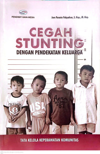 Image of CEGAH STUNTING DENGAN PENDEKATAN KELUARGA