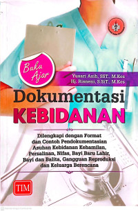 Image of Buku Ajar Dokumentasi KEBIDANAN