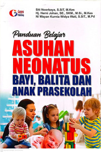 Image of ASUHAN NEONATUS BAYI, BALITA DAN ANAK PRA SEKOLAH