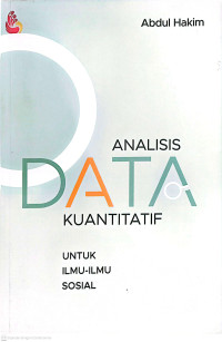 Image of ANALISIS DATA KUANTITATIF UNTUK ILMU-ILMU SOSIAL