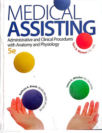Image of MEDICAL ASSISTING Administrative and Clinical Procedures with Anatomy and Physiology