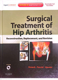 Image of Surgical Treatment of Hip Arthritis : Recontrucktion, Replacement, and Revision