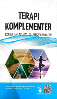 Image of Terapi Komplementer Konsep dan Aplikasi Dalam Keperawatan
