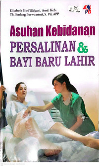Image of Asuhan Kebidanan Persalinan & Bayi Baru Lahir
