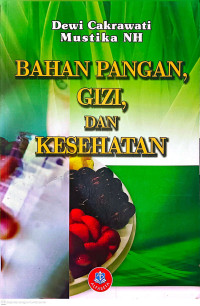 Image of BAHAN PANGAN, GIZI, DAN KESEHATAN