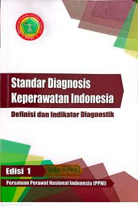 Image of Standar Diagnosis Keperawatan Indonesia Definisi dan Indikator Diagnostik