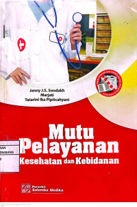Image of Mutu Pelayanan Kesehatan dan Kebidanan.