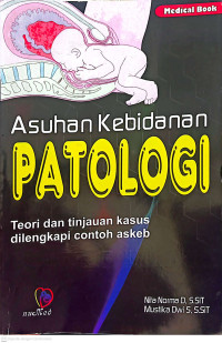 Image of Asuhan Kebidanan PATOLOGI