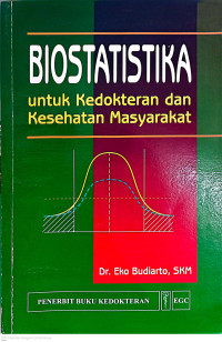 Image of BIOSTATISTIKA untuk Kedokteran dan Kesehatan Masyarakat
